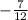 -\frac{7}{12}